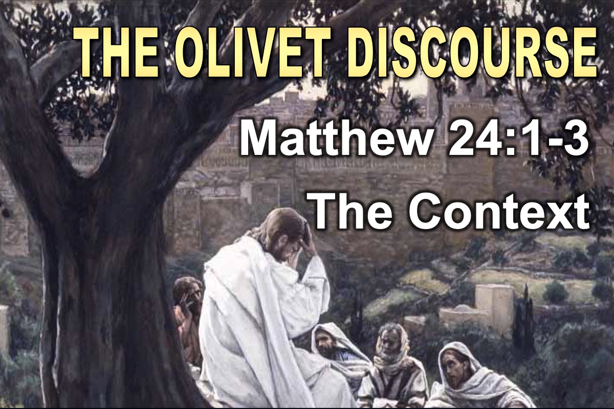 Olivet Discourse Bible Study Downloads   02 Matt 24v1 3 The Context Randall Price 33 Eng Od V5 